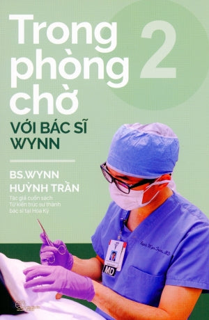 Trong phòng chờ với Bác Sĩ Wynn (Tập 2)