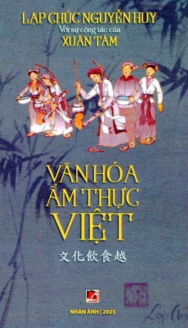 Văn Hóa Ẩm Thực Việt .