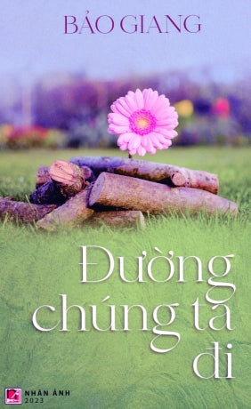 Đường Chúng Ta Đi