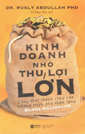 Kinh Doanh Nhỏ Thu Lợi Lớn