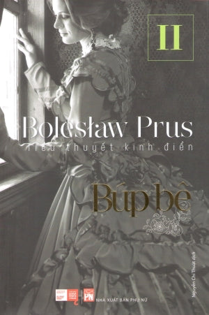 Búp Bê (Tập II) (Tiểu Thuyết Kinh Điển)