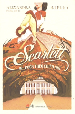 Scarlett - Hậu Cuốn Theo Chiều Gió / Ruth's Journey