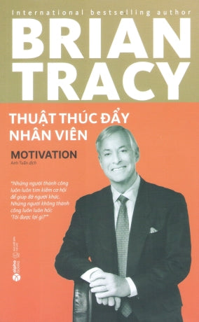 Thuật Thúc Đẩy Nhân Viên / Motivation