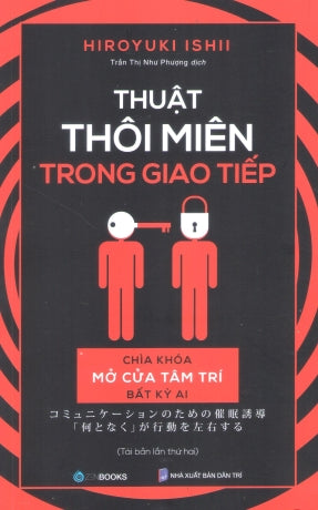 Thuật Thôi Miên Trong Giao Tiếp / Communication No Tame Saimin Yudo "Nantonaku" Ga Kodo Wo Sayu Suru .