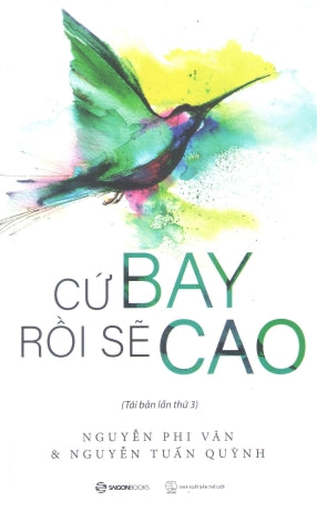 Cứ Bay Rồi Sẽ Cao