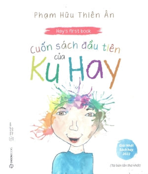 Cuốn Sách Đầu Tiên Của Ku Hay / Hay's First Book Thế Giới (SaigonBooks)