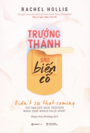 Trưởng Thành Sau Biến Cố / Didn't See That Coming