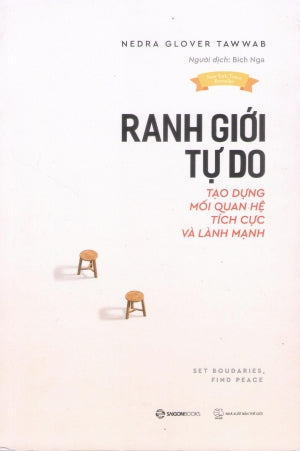 Ranh Giới Tự Do / Set Boudaries, Find Peace