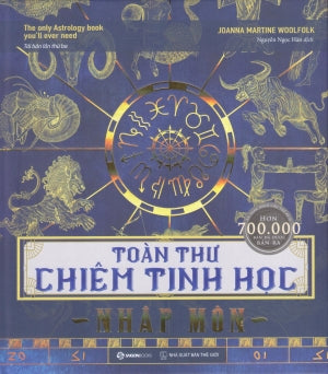 Toàn Thư Chiêm Tinh Học Nhập Môn (Bìa Cứng) / The Only Astrology Book You'll Ever Need