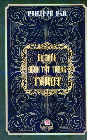 Dự Đoán Bệnh Tật trong Tarot