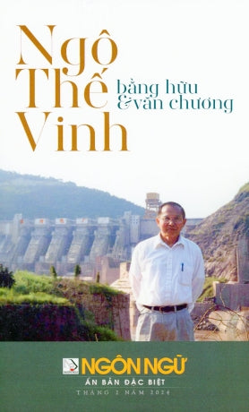 Ngô Thế Vinh Bằng Hữu & Văn Chương (Ngô Thế Vinh Bằng Hữu Và Văn Chương)