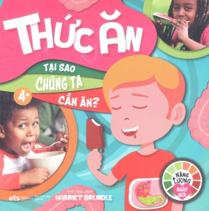 Năng Lượng Ngày Mới (Bộ 4 Cuốn): Thức Ăn - Tại Sao Chúng Ta Cần Ăn Dân Trí (Alpha)