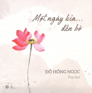 Một Ngày Kia... Đến Bờ