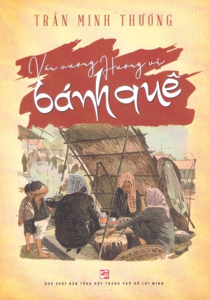 Vấn Vương Hương Vị Bánh Quê