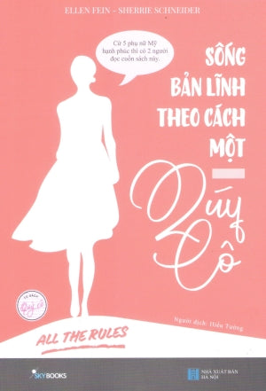 Sống Bản Lĩnh Theo Cách Một Quý Cô / All The Rules Hà Nội (AZ)