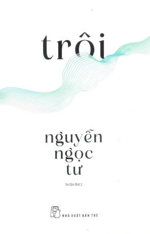Trôi - Nguyễn Ngọc Tư