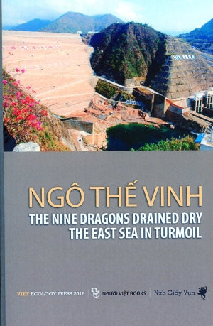 The Nine Dragons Drained dry The East Sea In Turmoil (Cửu Long Cạn Dòng Biển Đông Dậy Sóng - Bản Tiếng Anh/English)