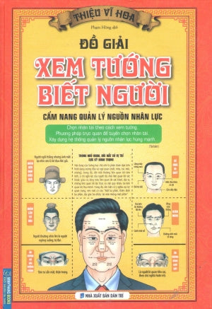Đồ Giải Xem Tướng Biết Người (Bìa Cứng) - Cẩm Nang Quản Lý Nguồn Nhân Lực