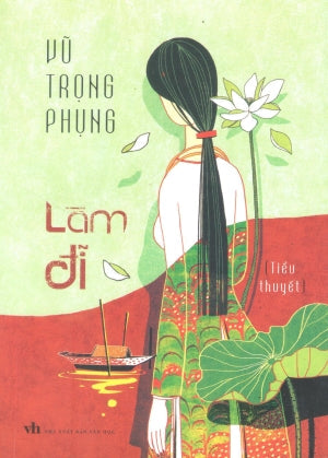 Làm Đĩ (Tiểu Thuyết) Văn Học (M.Long)