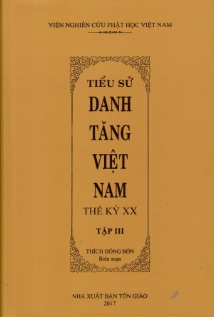 Tiểu Sử Danh Tăng Việt Nam (Bộ 3 Cuốn) (Bià Cứng)