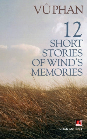 12 Short Stories Of Wind's Memories (English Version)