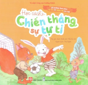 Bồi Dưỡng Tính Cách Tự Tin Và Mạnh Mẽ Cho Trẻ (Bộ 8 Cuốn) - Học Cách Chiến Thắng Sự Tự Ti (Dành cho độ tuổi 2-8) Thanh Niên (Đinh Tị)