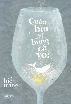 Quán Bar Trong Bụng Cá Voi Văn Học (Nhã Nam)