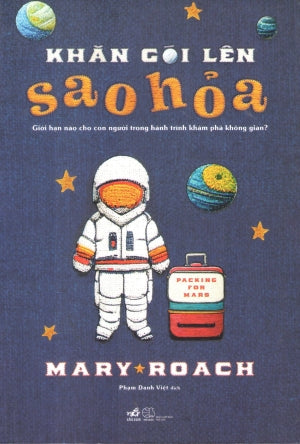 Khăn Gói Lên Sao Hỏa / Packing For Mars