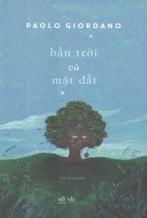 Bầu Trời Và Mặt Đất / Divorare il Cielo