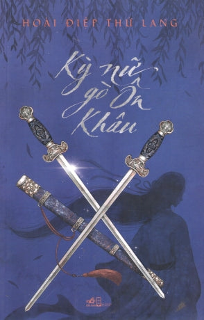 Kỳ Nữ Gò Ôn Khâu Hội Nhà Văn (Nhã Nam)