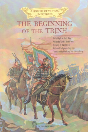 A History Of Vietnam In Pictures - The Dawn Of Thăng Long (Bìa Mềm) Trẻ