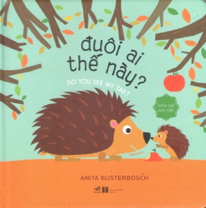 Đuôi Ai Thế Này (Bìa Cứng) / Do You See My Tail? - Song ngữ Anh-Việt