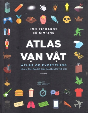 Atlas Vạn Vật - Atlas Of Everything (Bìa Cứng) Nhã Nam