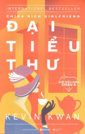 Giới Siêu Giàu Châu Á - Tập 2: Đại Tiểu Thư / China Rich Girlfriend