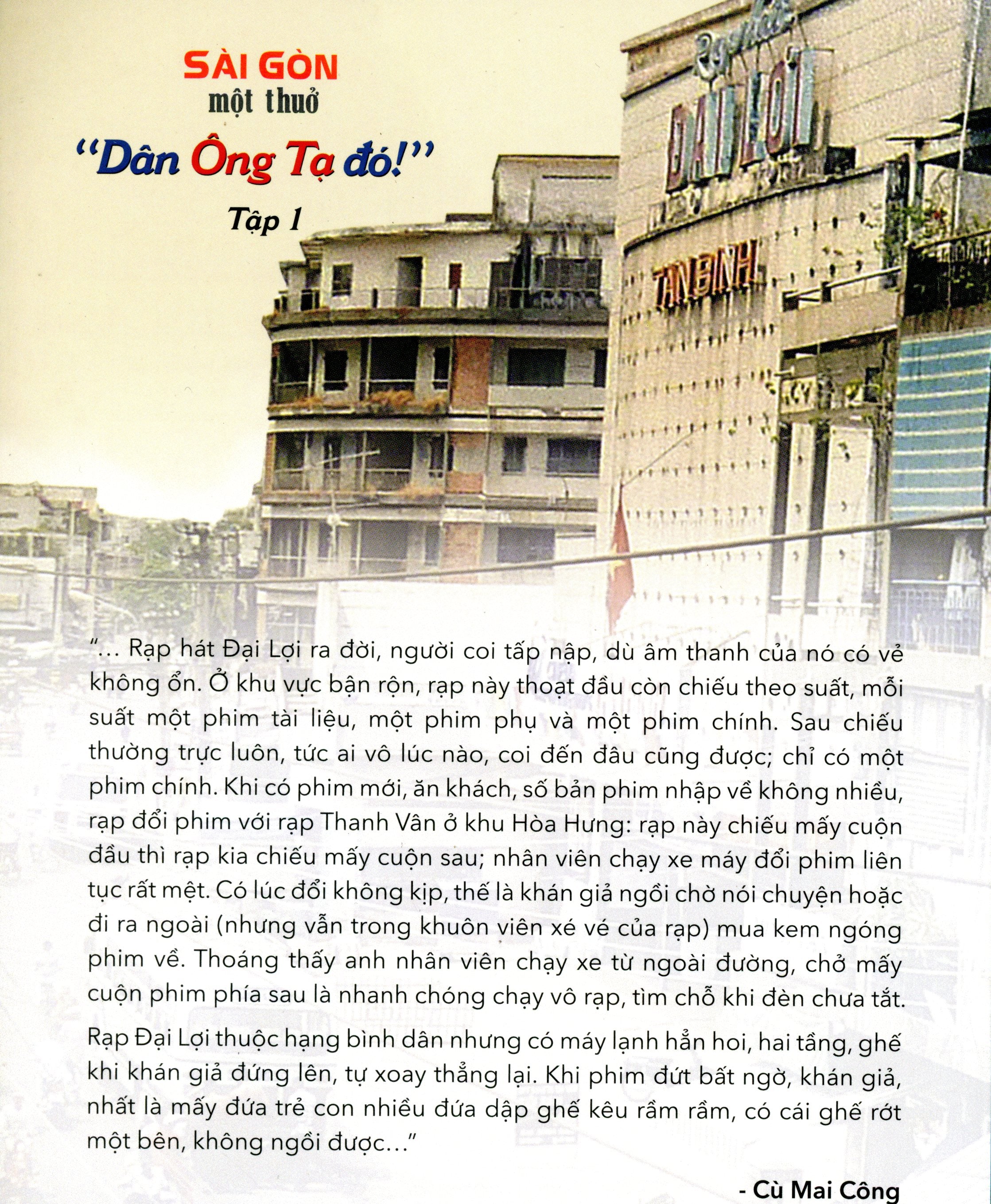 Sài Gòn Một Thuở "Dân Ông Tạ Đó!" - Tập 1