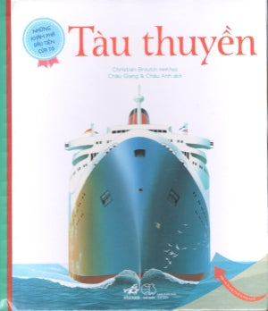 Những Khám Phá Đầu Tiên Của Tớ: Tàu Thuyền (Board Book, Giấy Cứng, Bìa Cứng) . Thế Giới (Nhã Nam)