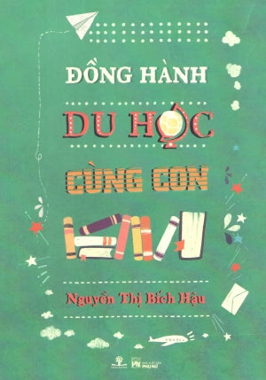 Đồng Hành Du Học Cùng Con