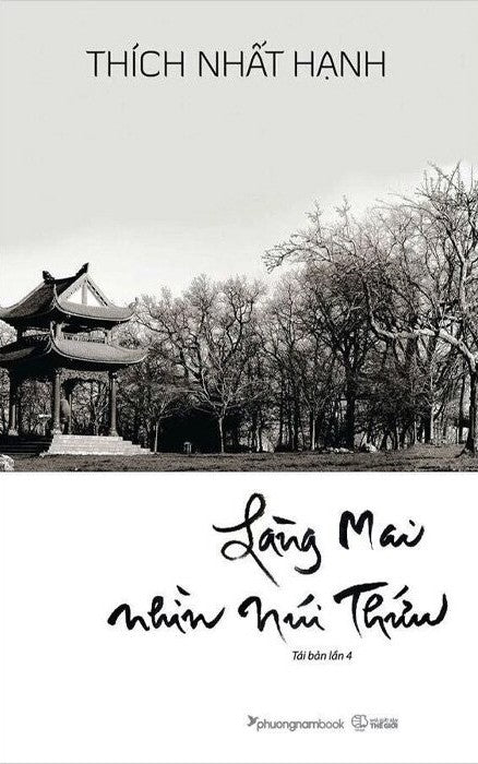Làng Mai Nhìn Núi Thứu