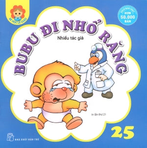 Bé Học Lễ Giáo - Tập 25: BuBu Nhổ Răng. Trẻ