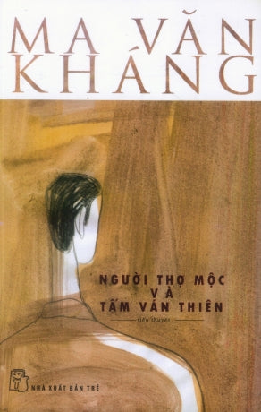 Người Thợ Mộc Và Tấm Ván Thiên