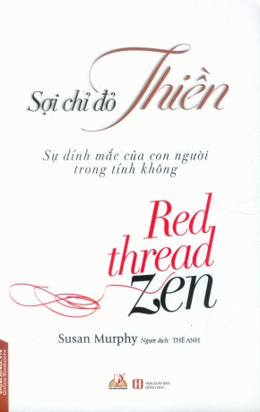 Sợi Chỉ Đỏ Thiền / Red Thread Zen