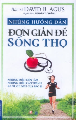 Những Hướng Dẫn Đơn Giản Để Sống Thọ .