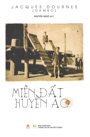 Miền Đất Huyền Ảo .