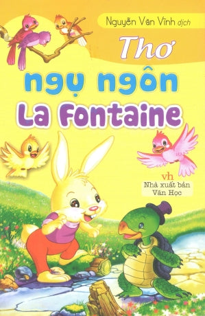 Thơ Ngụ Ngôn La Fontaine .