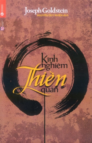 Kinh Nghiệm Thiền Quán / Insight Meditation : The Practice Of Freedom.