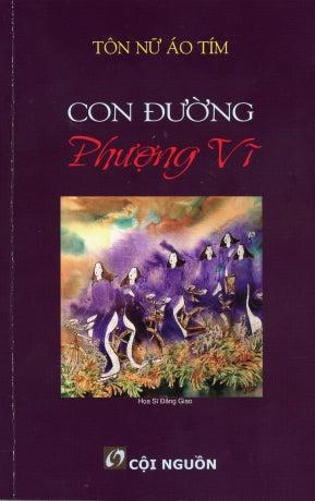 Con Đường Phượng Vĩ (Truyện ngắn, Tự truyện, Tạp văn, Tạp ghi).