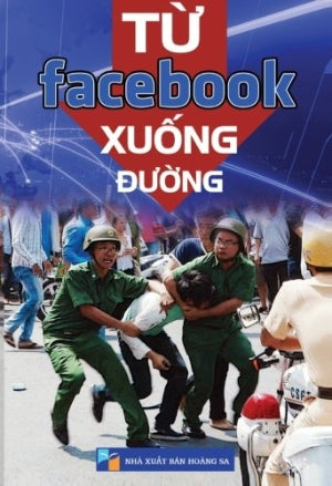 Từ Facebook Xuống Đường (Song Ngữ Việt Anh).