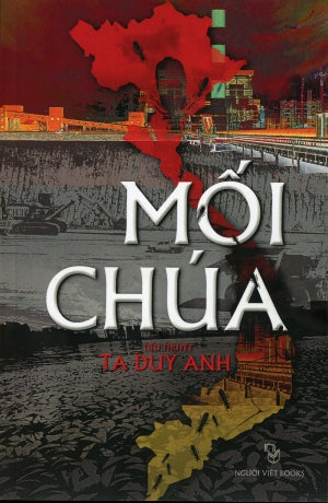 Mối Chúa (Tạ Duy Anh) Nguoi Viet