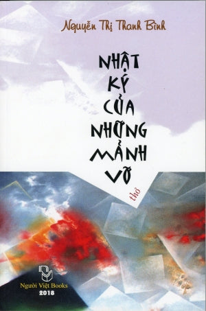 Nhật Ký Của Những Mãnh Vỡ (Thơ) .