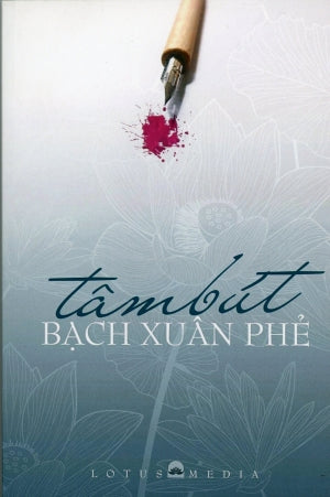 Tâm Bút Bạch Xuân Phẻ.